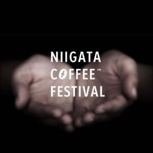 【5月23日(土)・24日(日) 新潟イベント出店】NIIGATA COFFEE FESTIVAL 2026